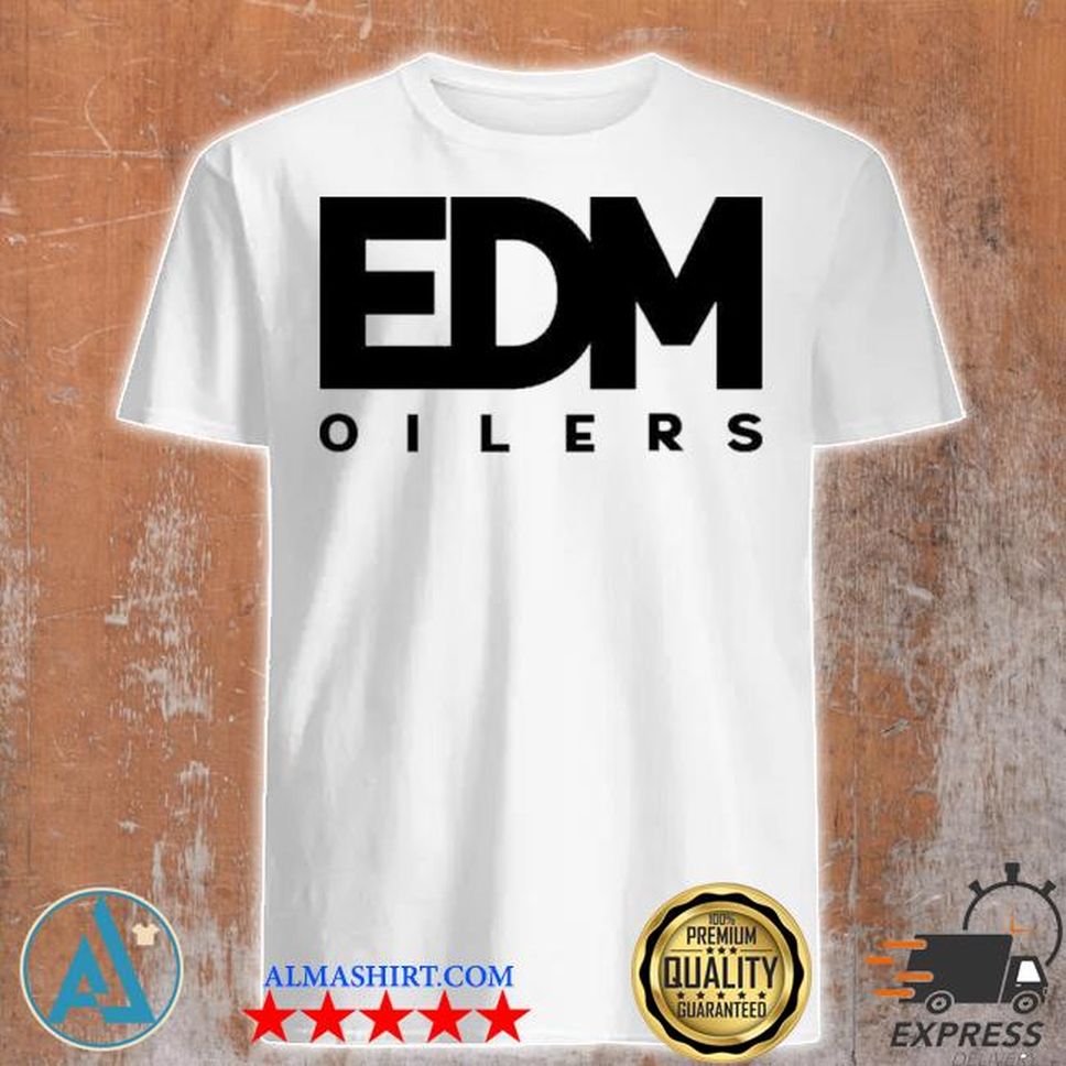 Edm Oilers Just Jenny Shirt