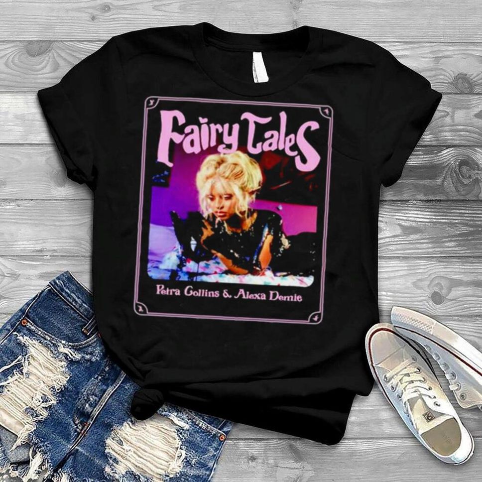 Fairy Tales Alexa Demie Shirt