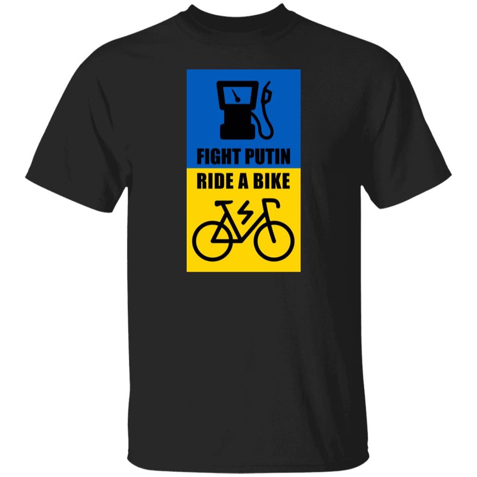 Fight Putin Ride A Bike Shirt Ukraine