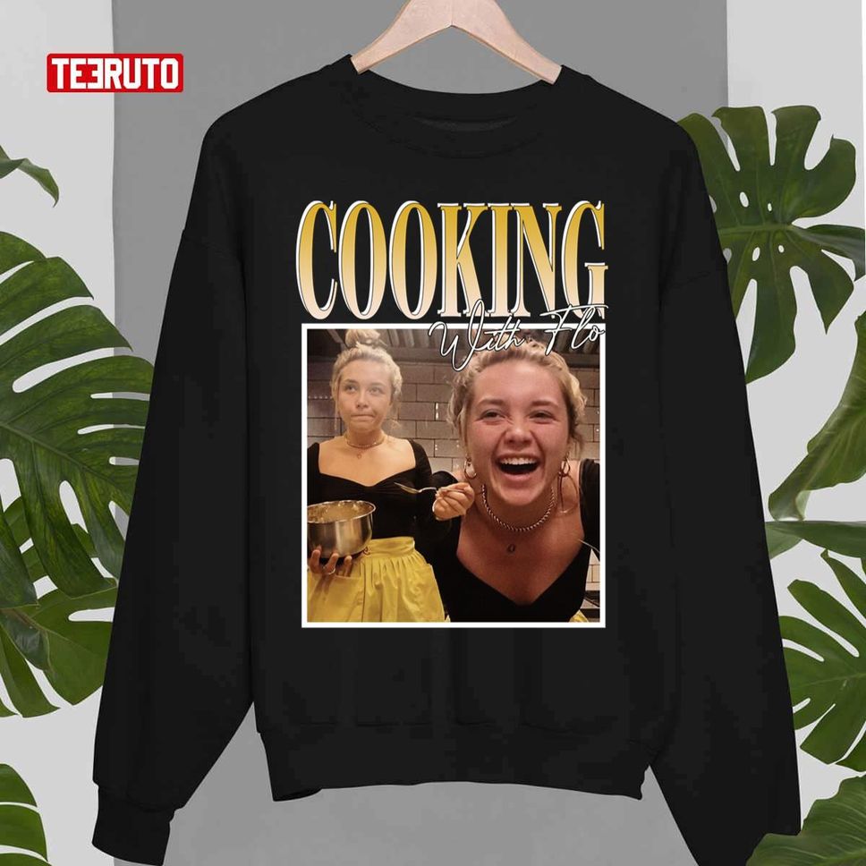 Florence Pugh Cooking With Flo Vintage 90s Unisex Sweatshirt