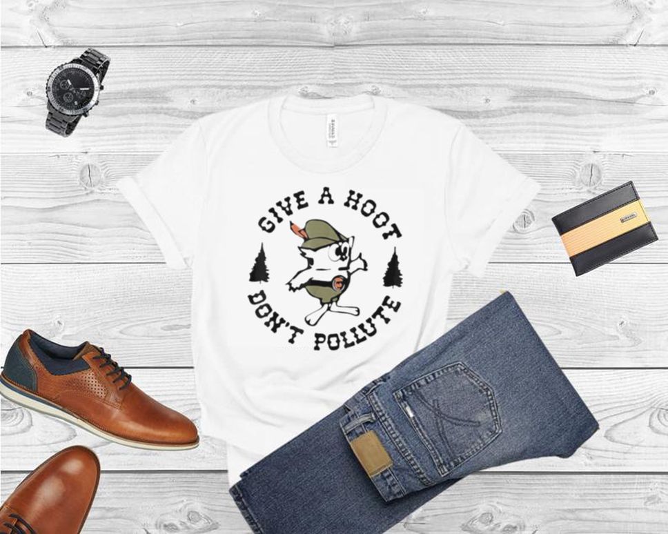 Give a hoot dont pollute save the earth vintage earth day shirt