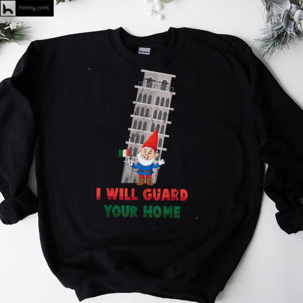 Gnomes I Am Here To Guard Your Home Italian Gnome T Shirt