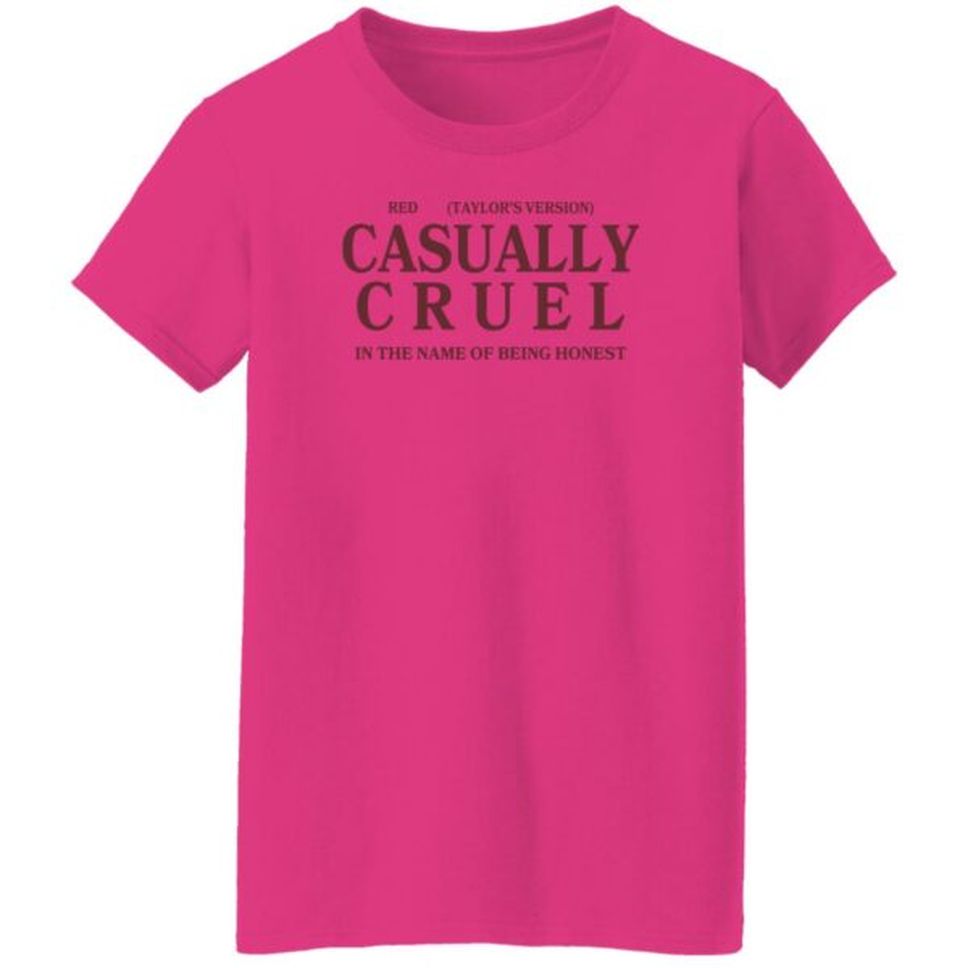 Heartlessloja Shop Red Taylor's Version Casually Cruel In The Name Of Being Honest Shirt