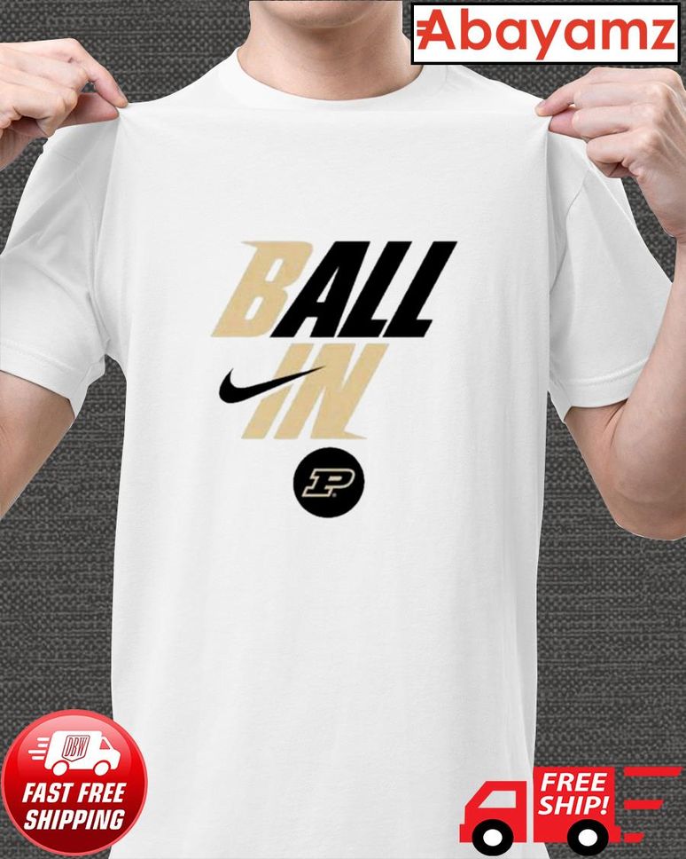 HOT Purdue Boilermakers Nike Ball In tshirt