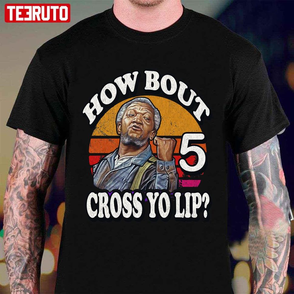 How Bout 5 Cross Yo Lip Fred Vintage Unisex TShirt