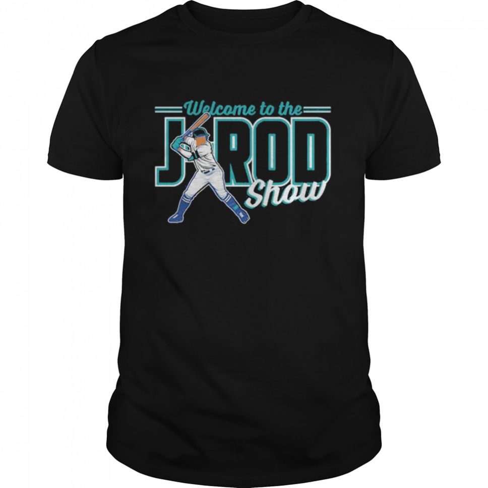 Julio Rodriguez Welcome To The Jrod Show Seattle Mariners Tshirt