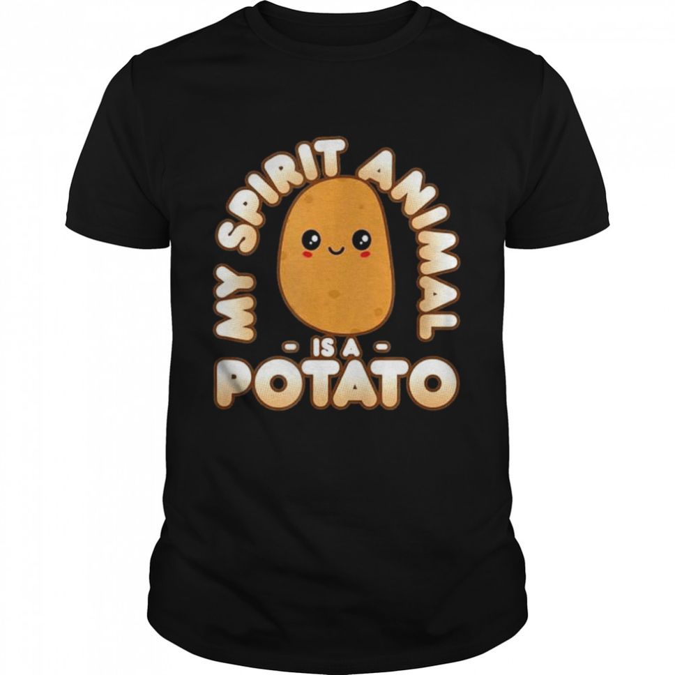 Kawaii My Spirit Animal Is A Potato shirt