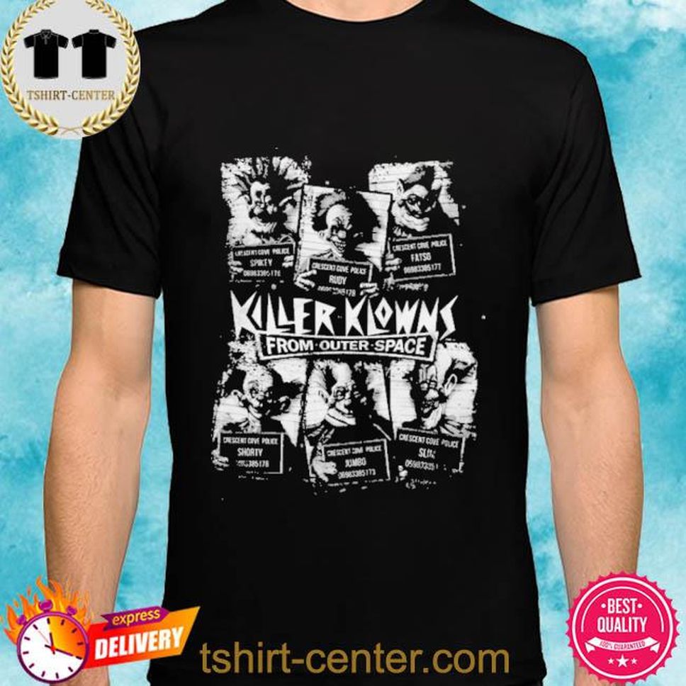 Killer klowns from outer space shirt