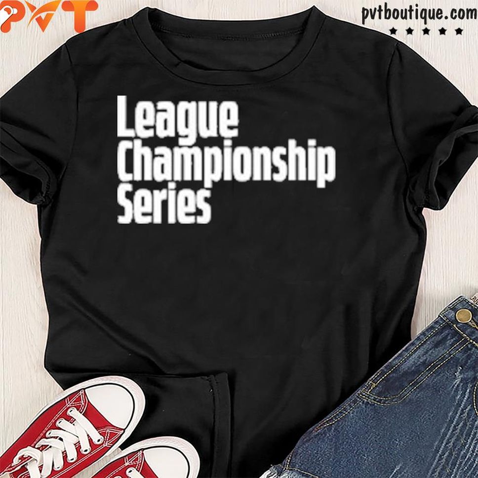 League Championship Series Shirt