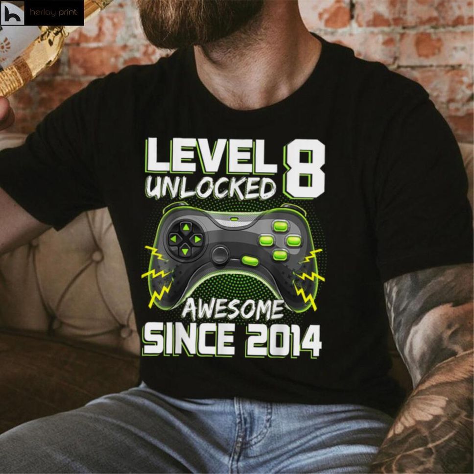Level 8 Unlocked Awesome 2014 Video Game 8th Birthday Gift T Shirt Hoodie, Sweater Shirt