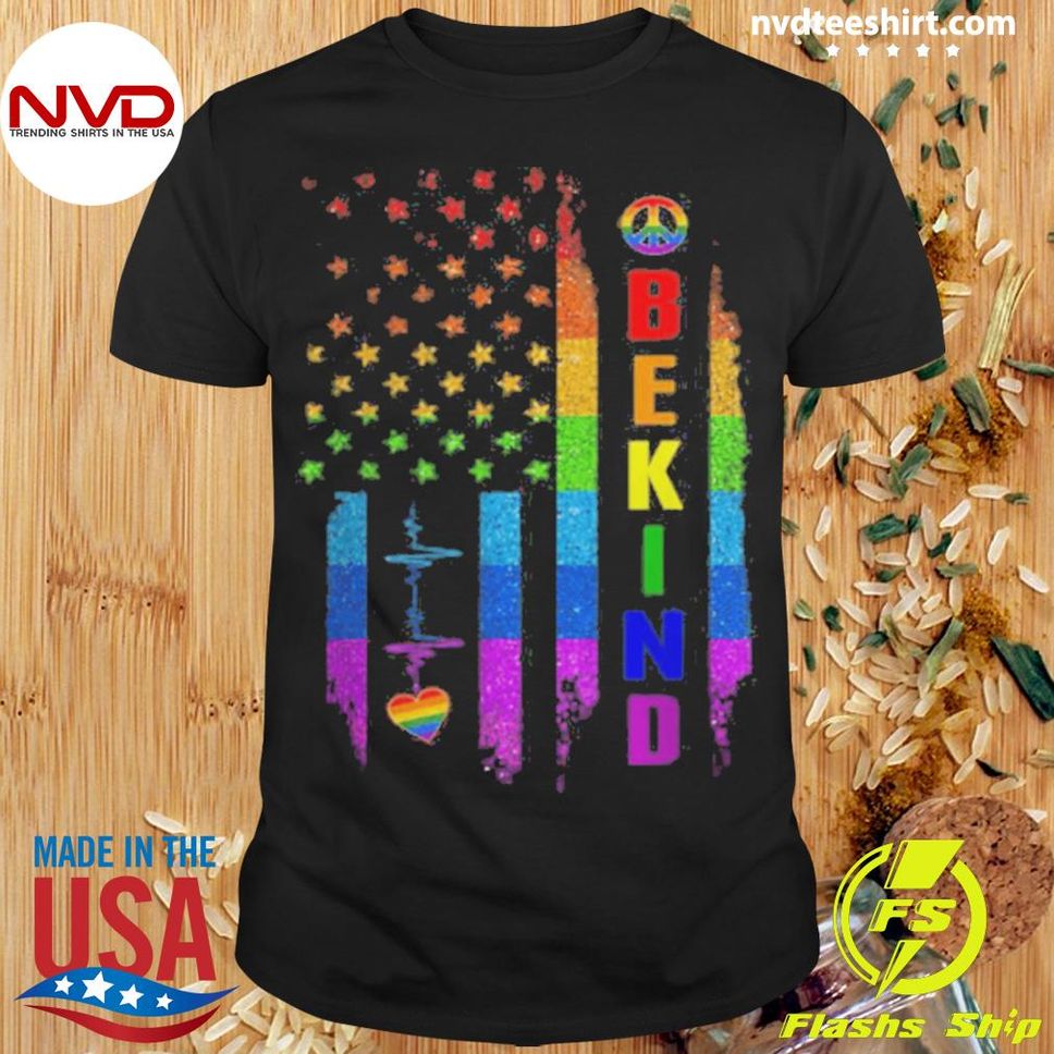 LGBTQ Be Kind Gay Pride LGBT Rainbow American Flag Shirt