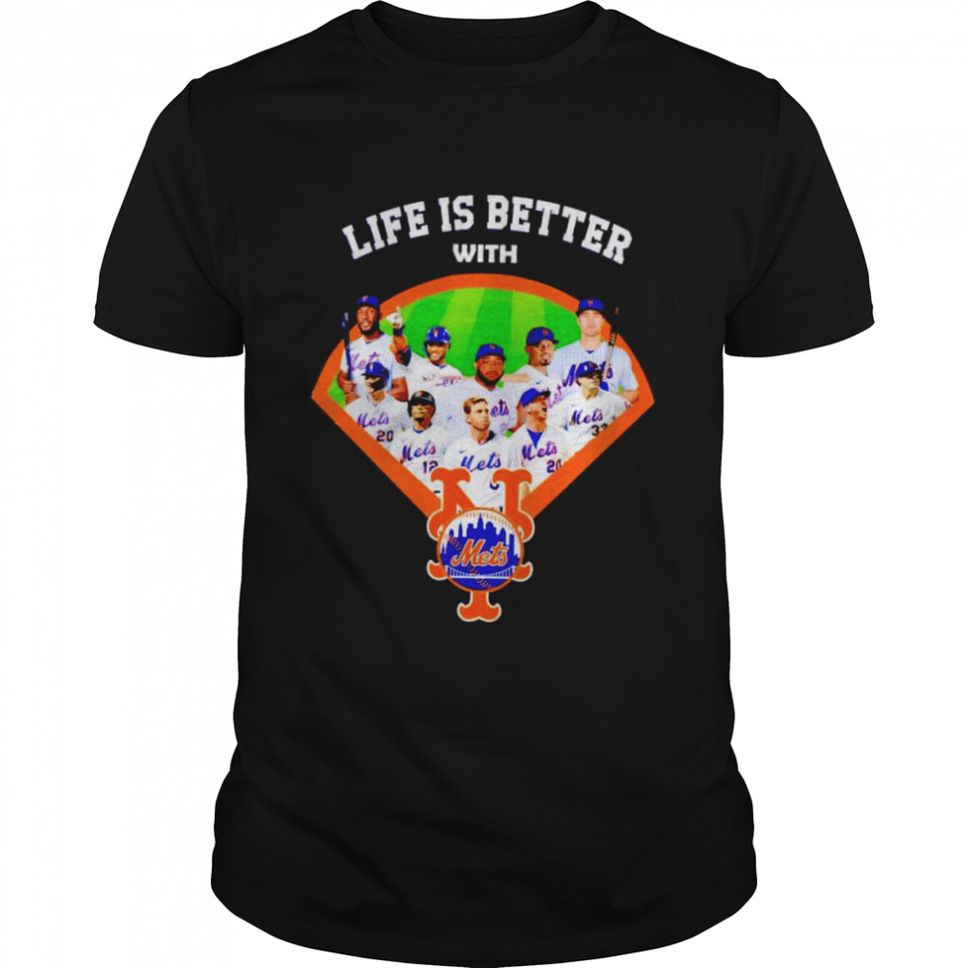 Life is better with Mets shirt