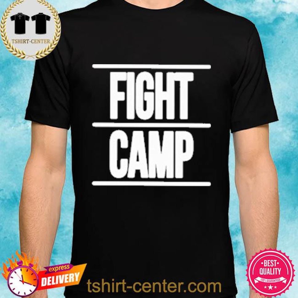 Limited Edition Fight Camp Shirt