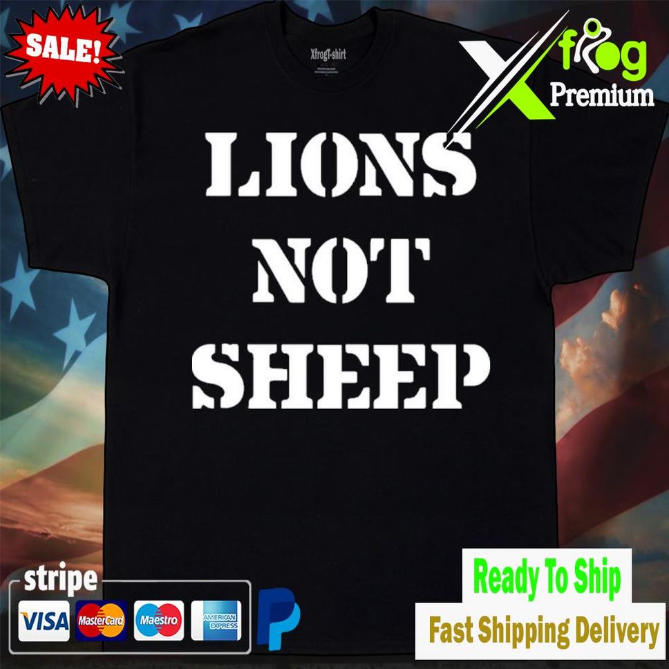 Lions Not Sheep Og The Internet S Best 2020 Memes Lions Not Sheep Merch Shirt Tshirtblack