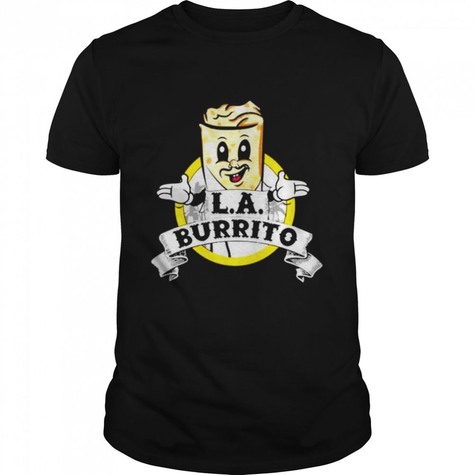 Los Angeles Taco Burrito Shirt