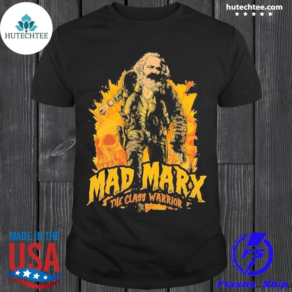 Mad Marx The Class Warrior Shirt Shirt