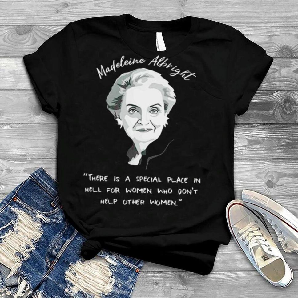 Madeleine Albright RIP T Shirt