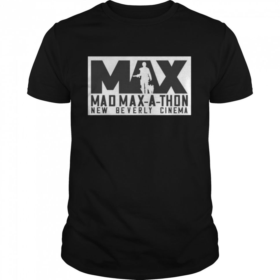 Max mad maxathon new beverly cinema shirt