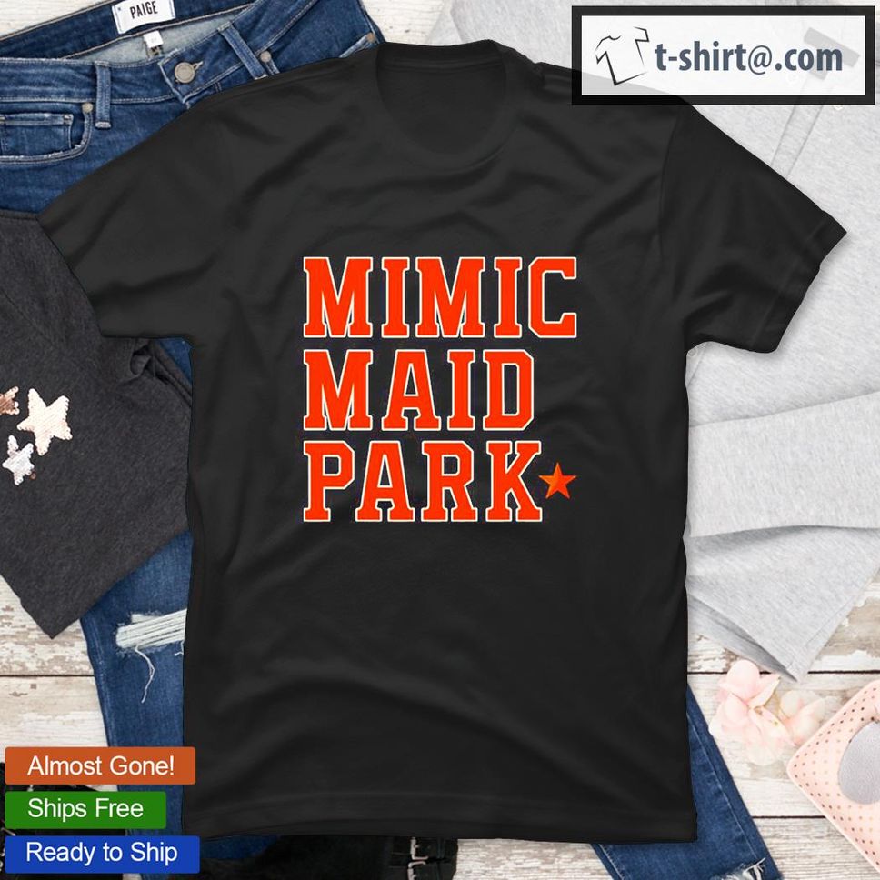 Mimic Maid Park T Shirt