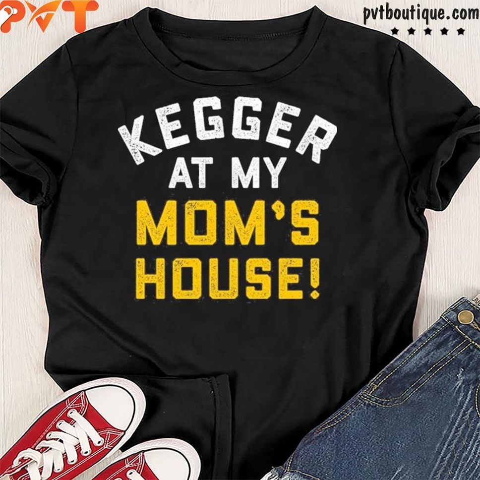Ming Chen Kegger At My Mom's House Shirt