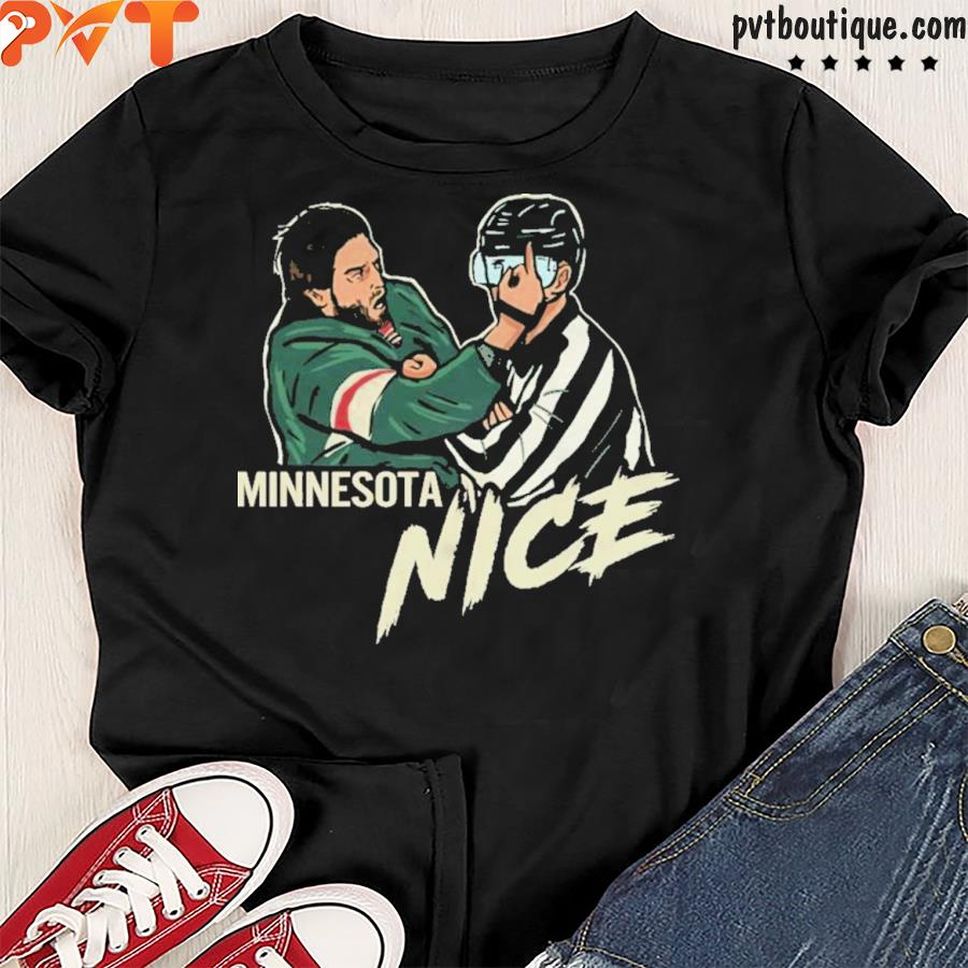 Mn nice Minnesota nice shirt