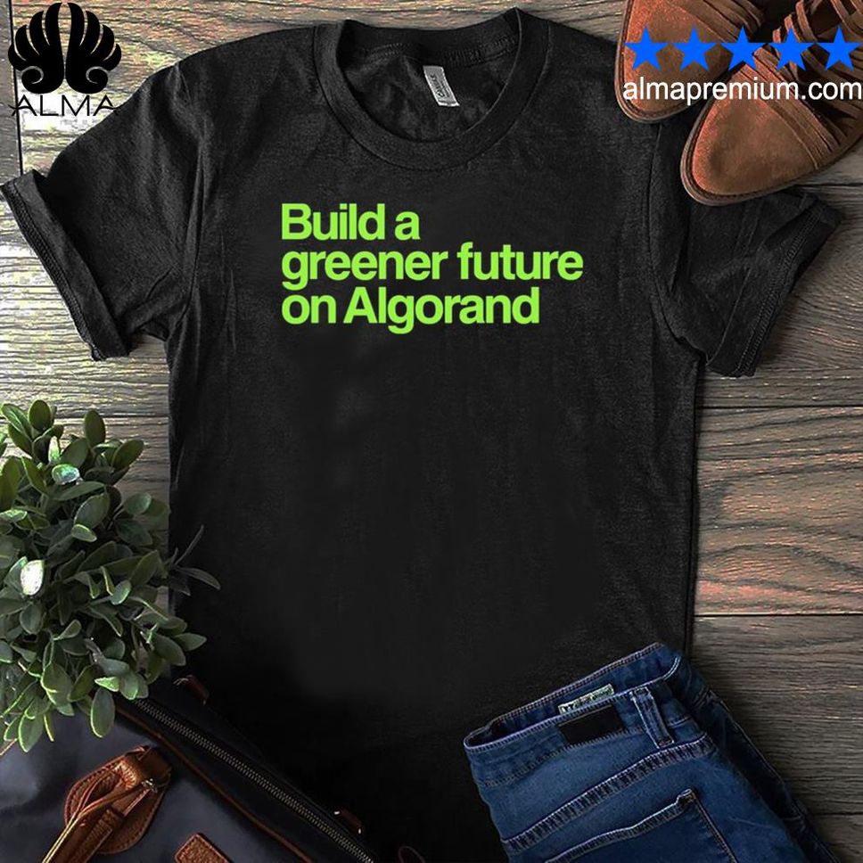 Moises Wearing Build A Greener Future On Algorand Shirt Shirt