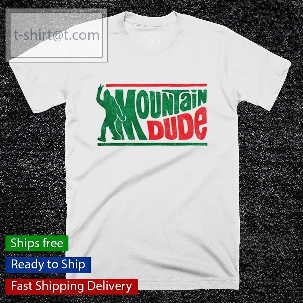 Mountain Dew Mountain Dude Shirt