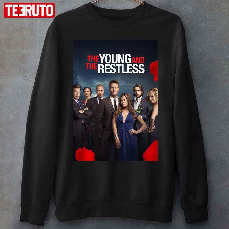 Movie The Young And The Restless Unisex Sweatshirt