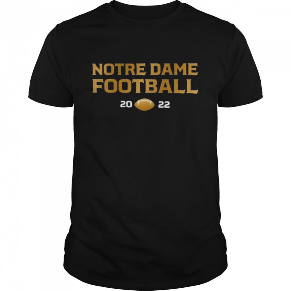 Notre Dame Fighting Irish 2022 The Shirt