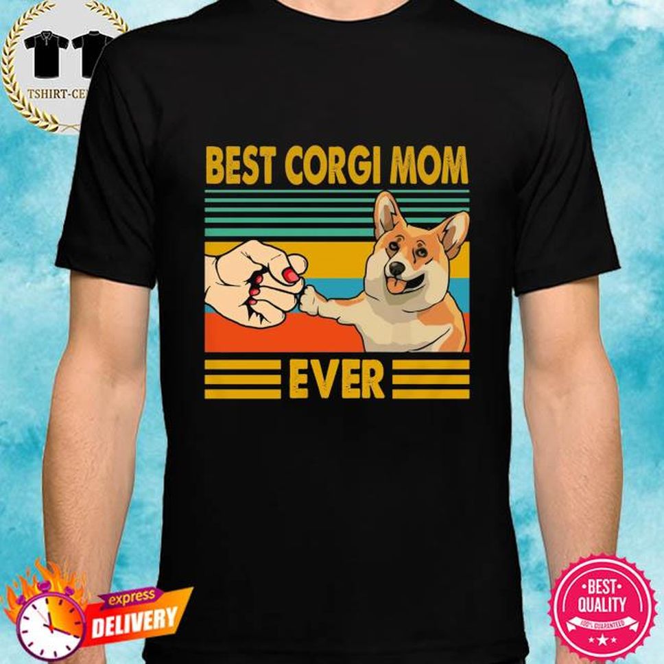 Official Best corgi mom ever vintage shirt