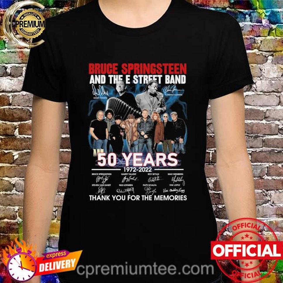 Official Bruce Springsteen And The E Street Band 50 Years 1972 2022 Thank You For The Memories Signatures Shirt