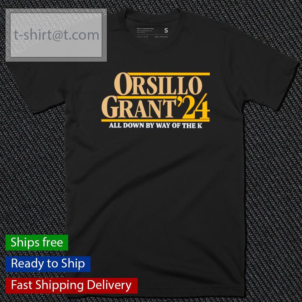 Official mud And Don's Slogan Orsillo Grant 24 All Down By Way Of The K Shirt
