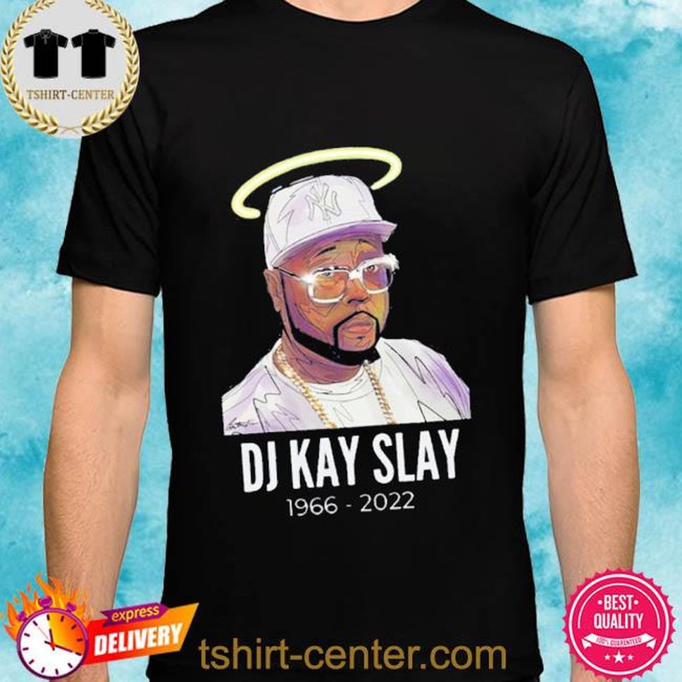 Official Rest In Peace DJ Kay Slay 19662022 Unisex Shirt