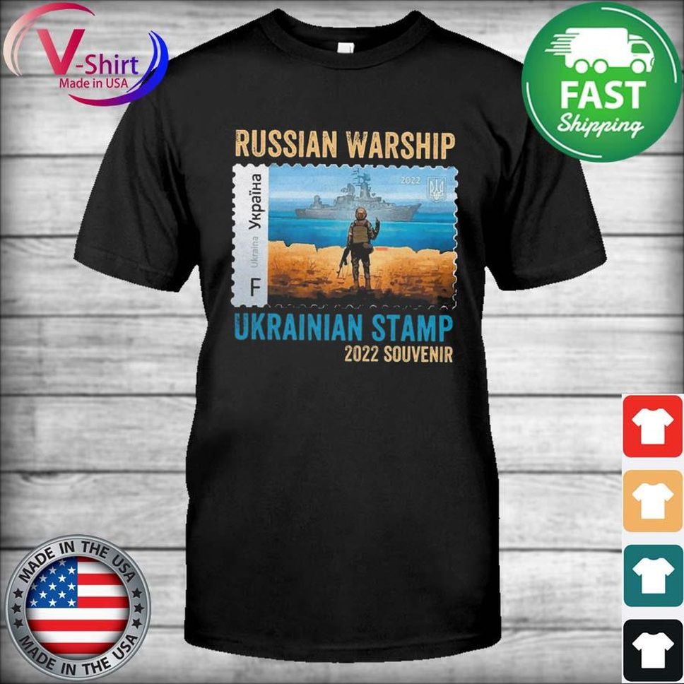 Official Russian Warship Ukrainian Stamp 2022 Souvenir Shirt
