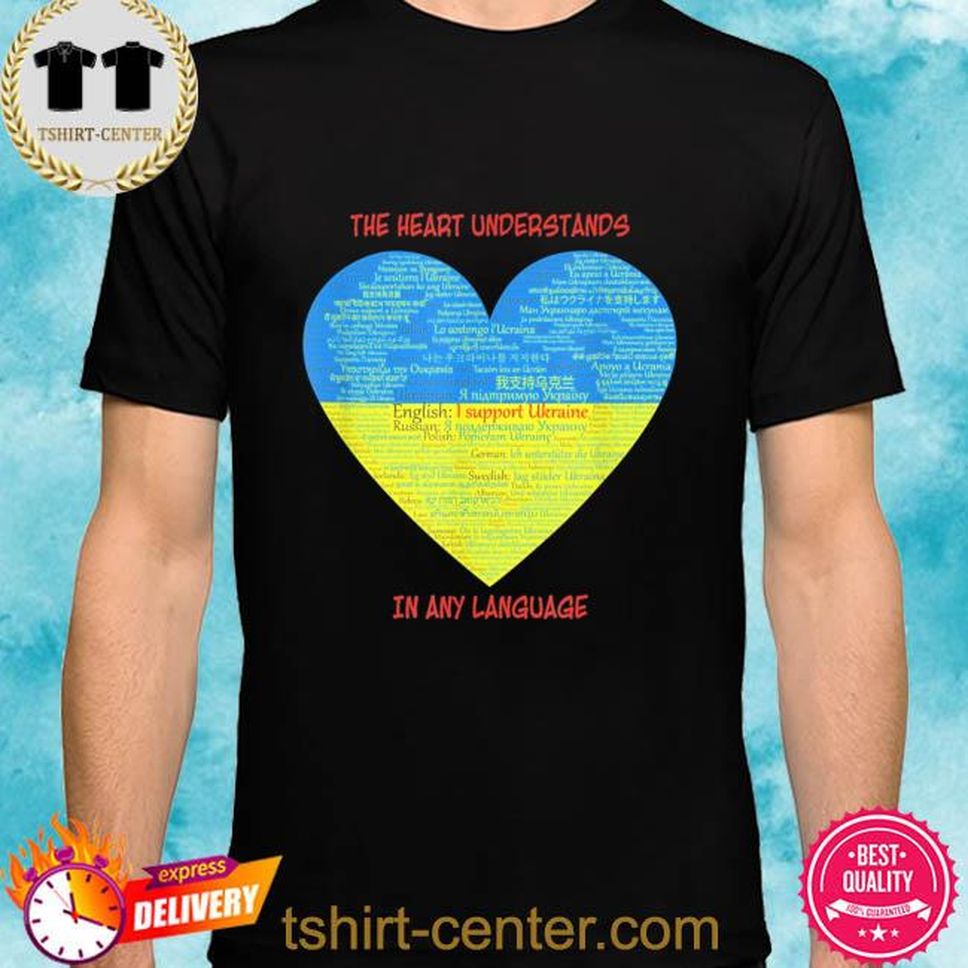 Official Support Ukraine Heart Understands Languages Shirt