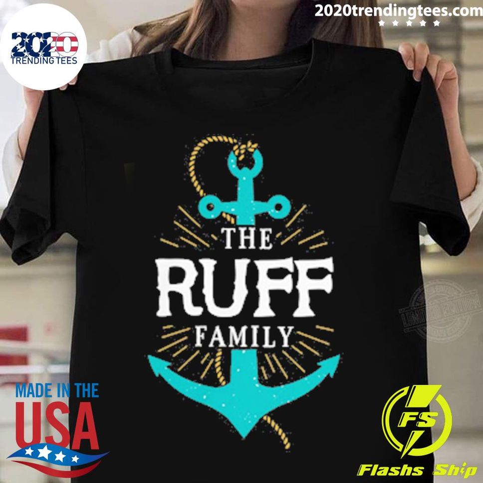 Official The Ruff Family Anchor Last Name Surname Reunion Tshirt