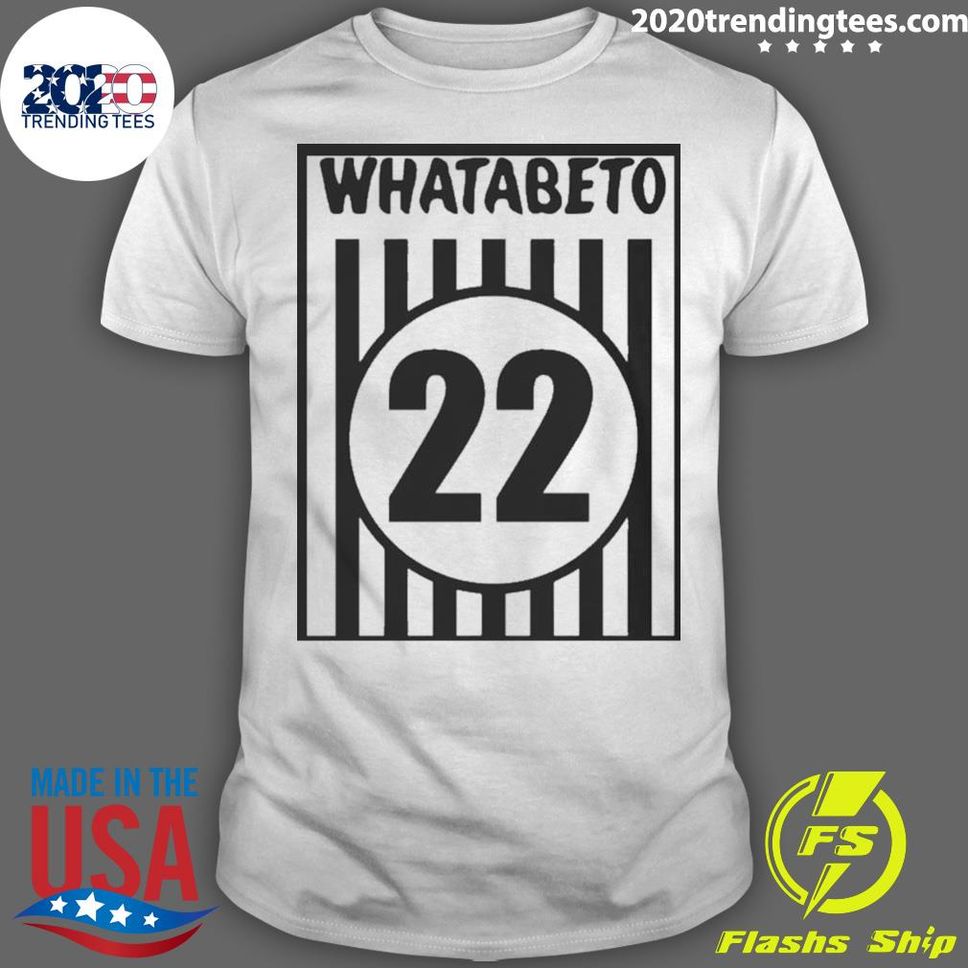 Official Whatabeto 22 Tee Shirt