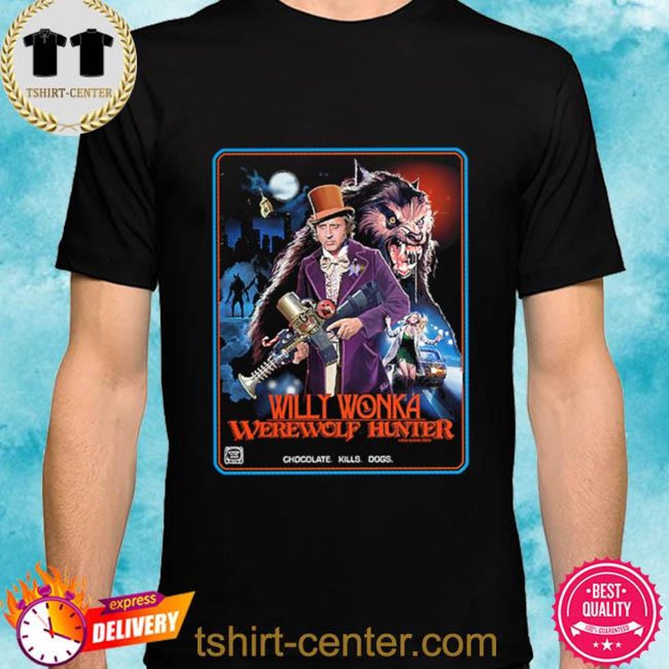 Official Willy Wonka Werewolf Hunter Essential Shirt