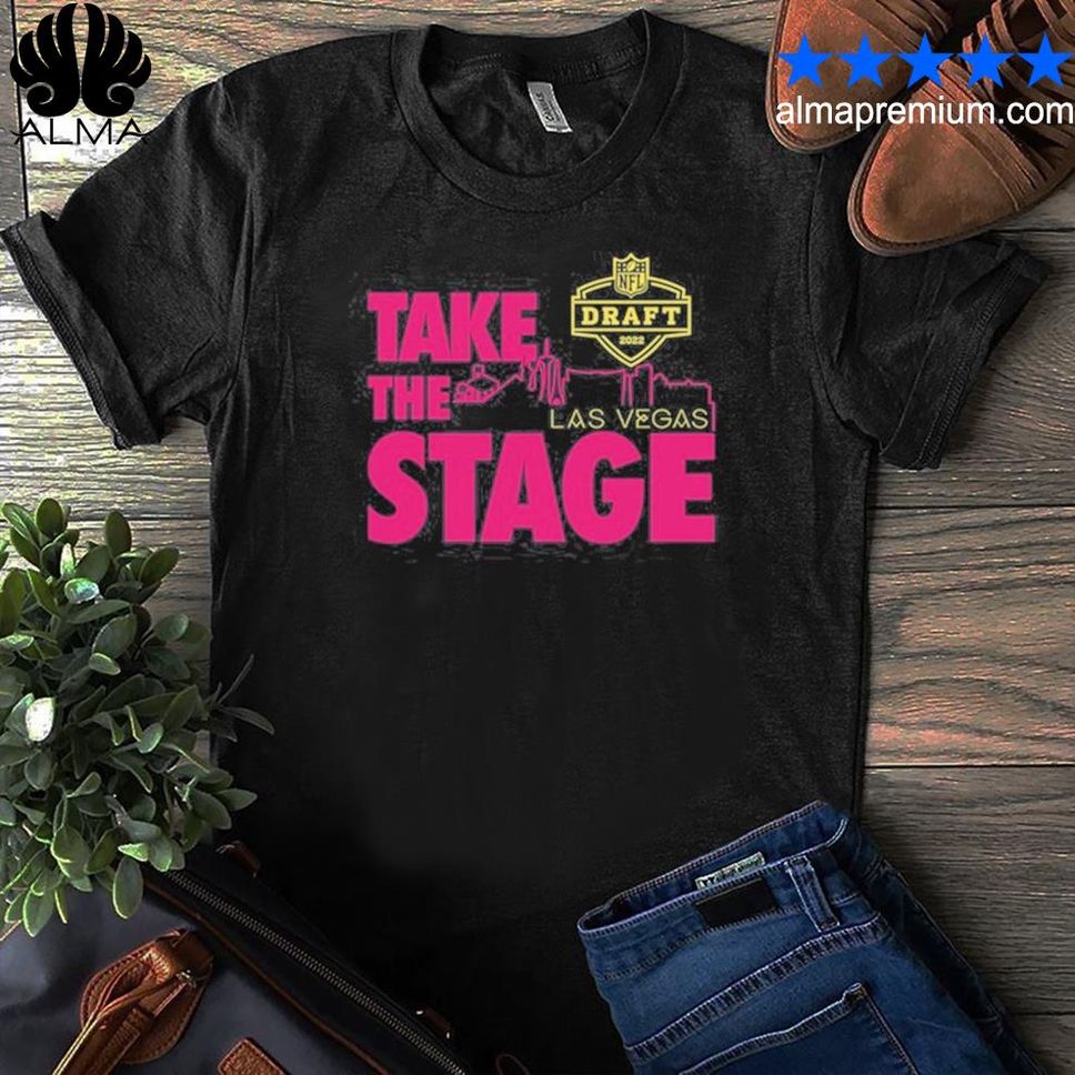 Original Take The Stage Draft Legend Tshirt Shirt