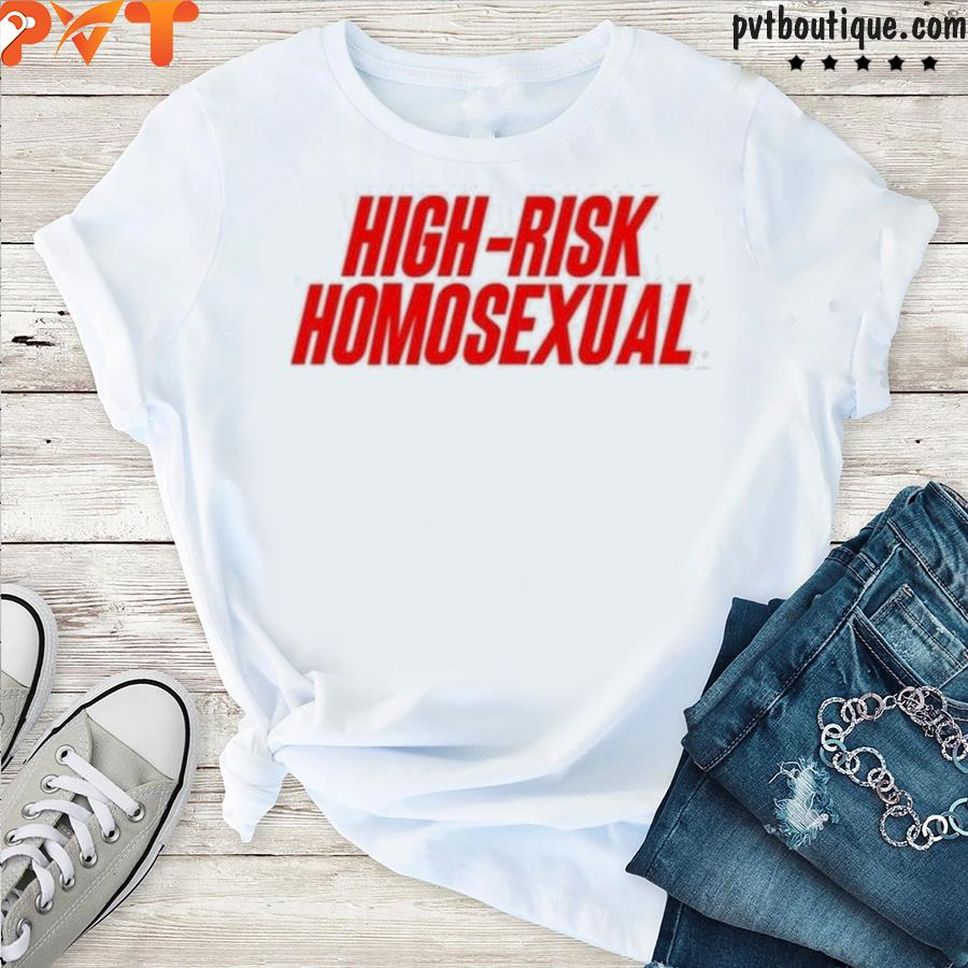 Otroedgargomez Store Highrisk Homosexual Shirt