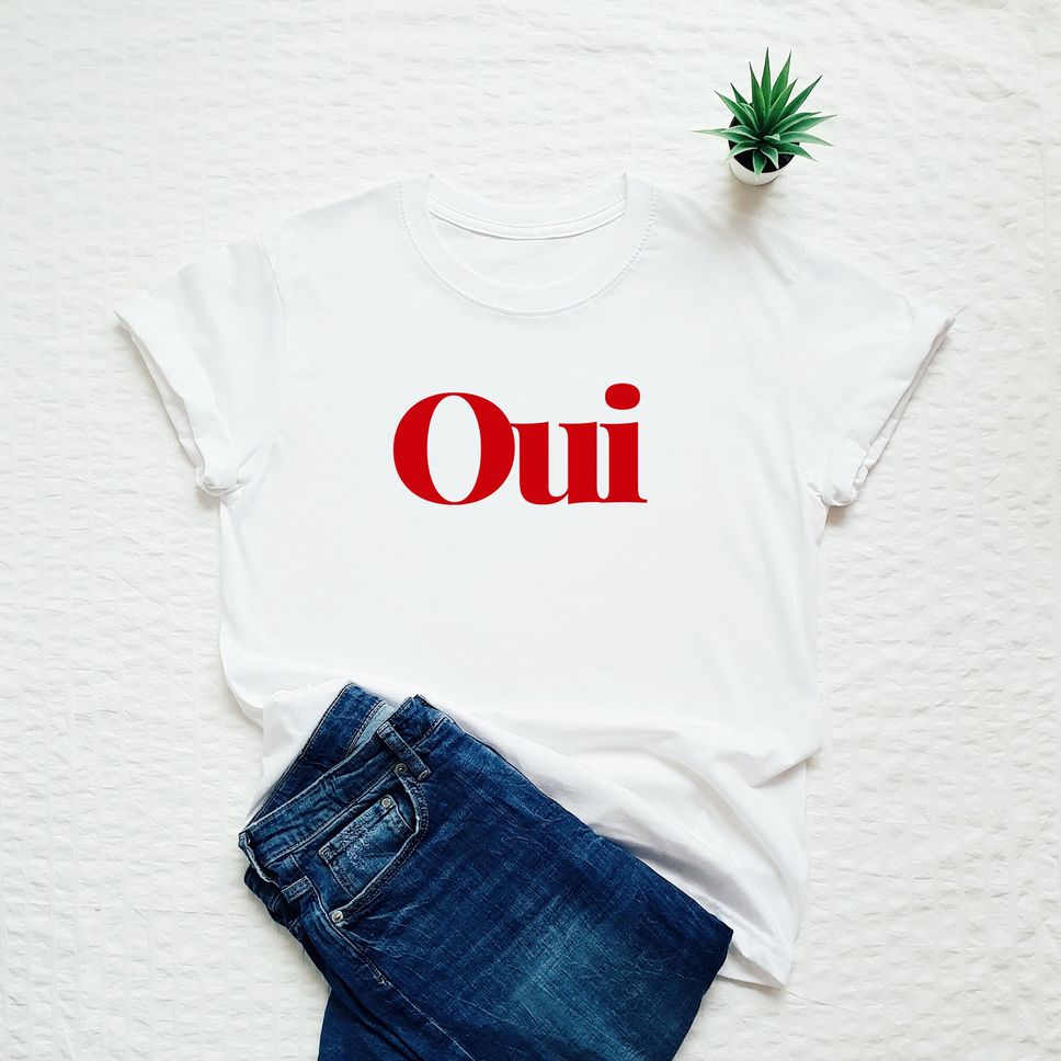 Oui shirt French slogan tshirt cute yes Tshirt France Paris tee