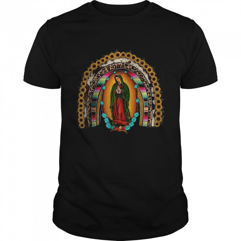 Our Lady Of Guadalupe Mother Mom Virgen De Guadalupe Latina TShirt