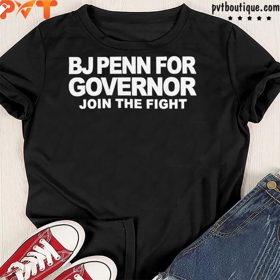 Penn For Governor Shirt