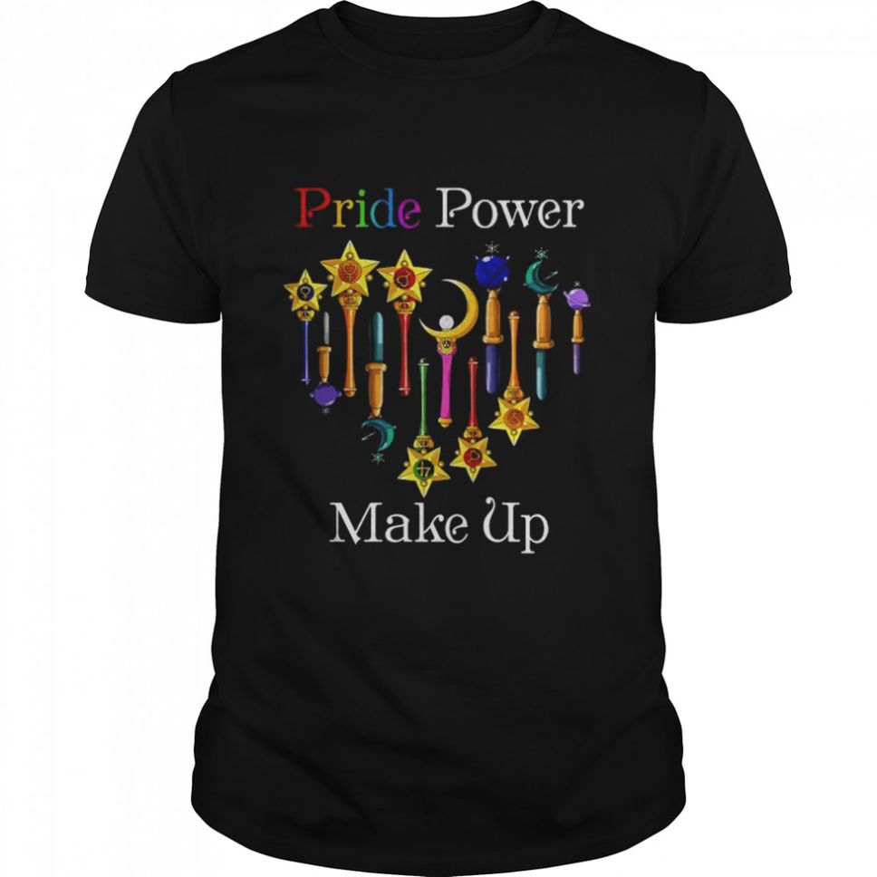 Pride power make up shirt