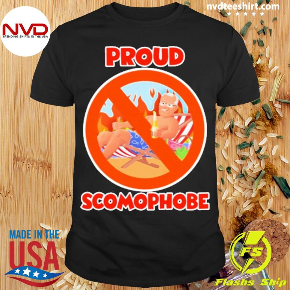 Proud Scomophobe Tee Shirt