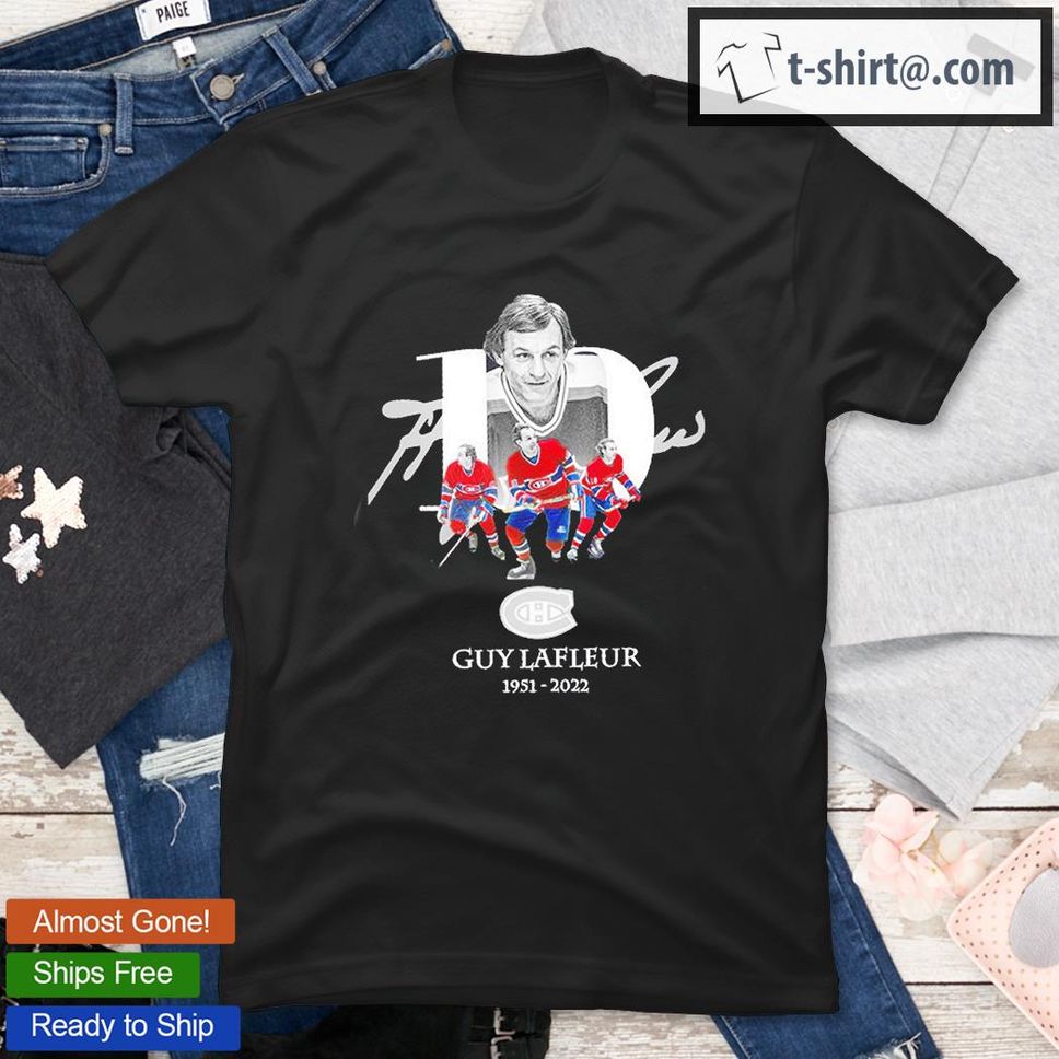 RIP Guy Lafleur 1951 2022 Canadiens Hockey Team T Shirt
