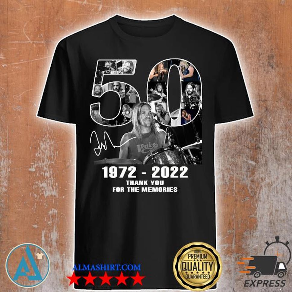 Rip Taylor Hawkins Age Of 50 1972 2022 Signature Thank You For The Memories T Shirt