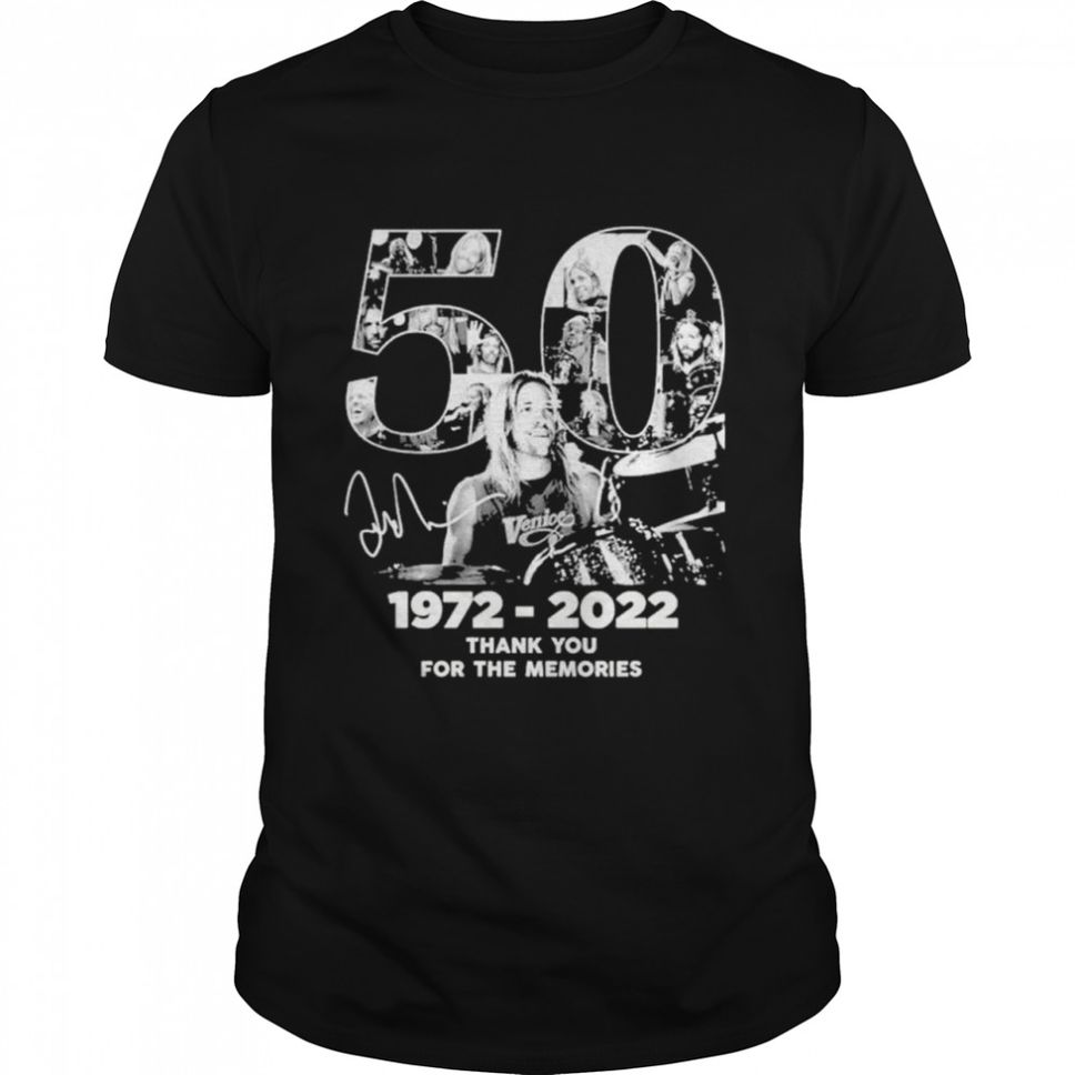 Rip Taylor Hawkins Age Of 50 19722022 Signature Thank You For The Memories TShirt