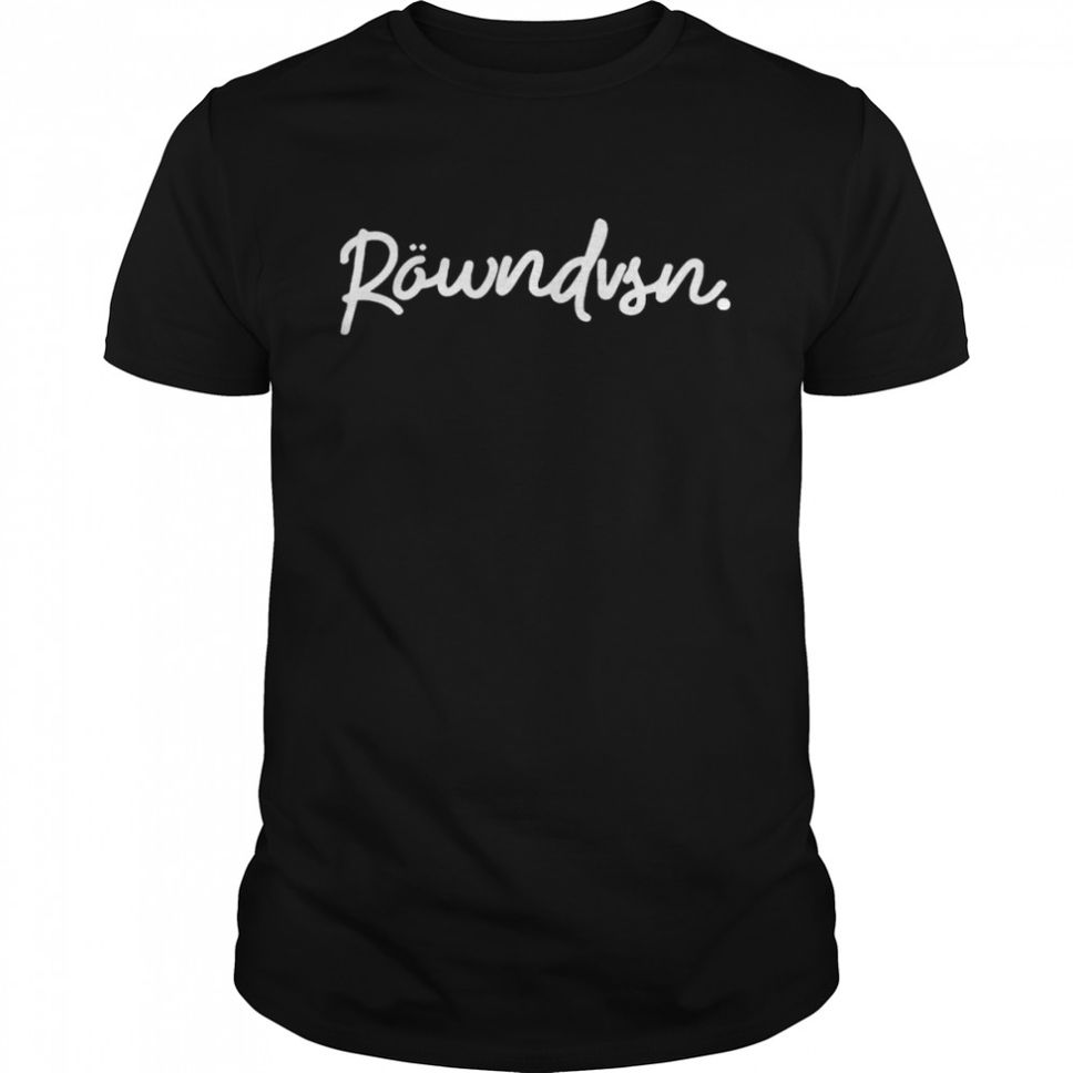 Rowndvsn Shirt
