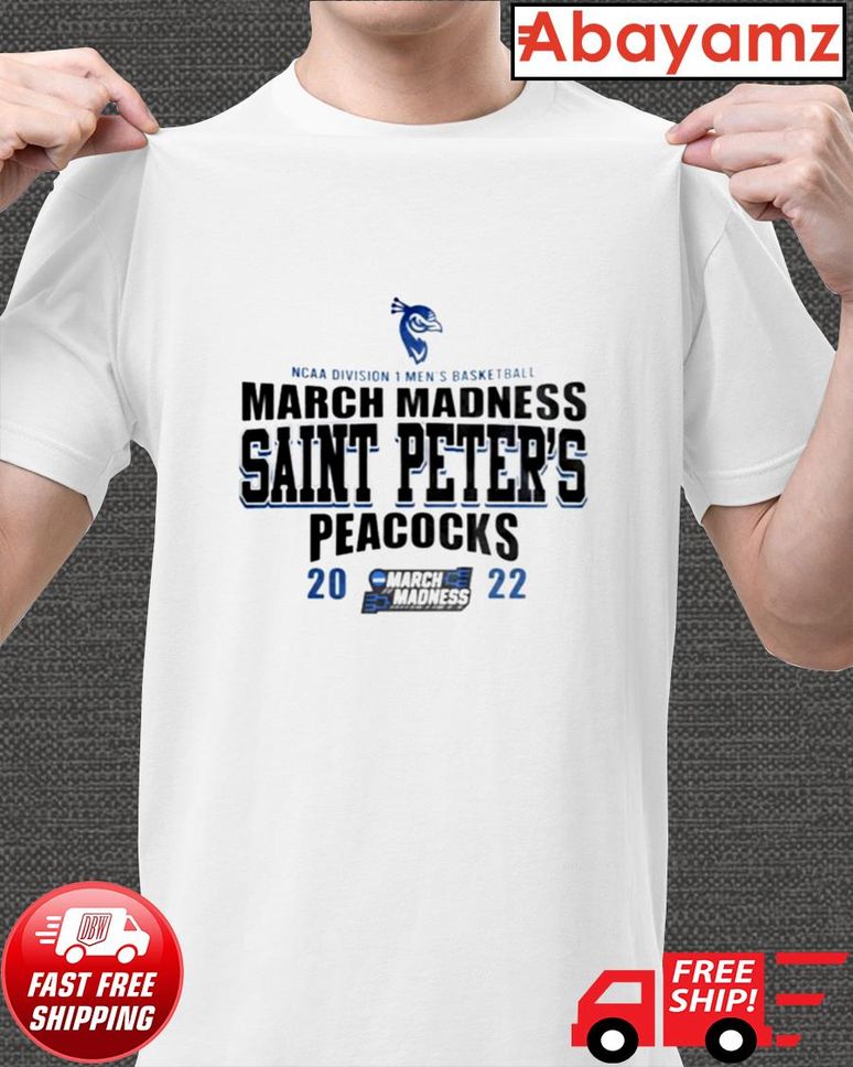 Saint Peters Peacocks 2022 March Madness NCAA shirt